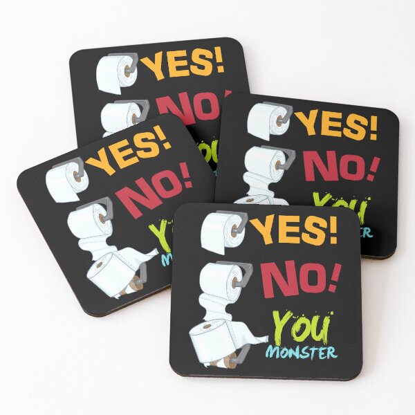 Item preview, Yes No You Monster Toilet Paper Toilet designed and sold by MooonTees.