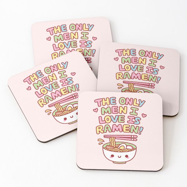 Item preview, Funny The Only Men I Love Is Ramen Quote designed and sold by rustydoodle.