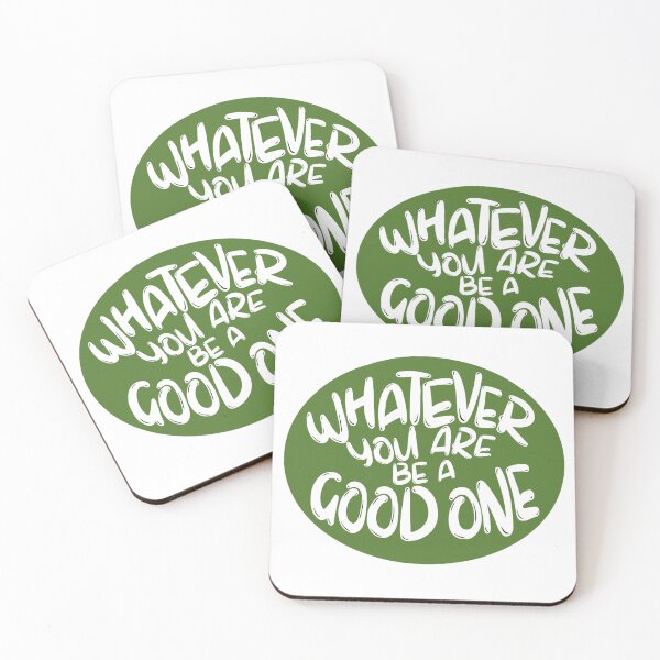 Item preview, Whatever You Are Be A Good One Inspirational and Motivational Quote designed and sold by hanyj732.