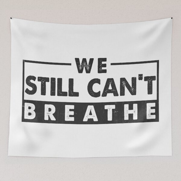 Item preview, We Still Can't Breathe designed and sold by DuShui.
