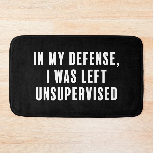Item preview, Don't leave me unsupervised! designed and sold by LittleChelsea.