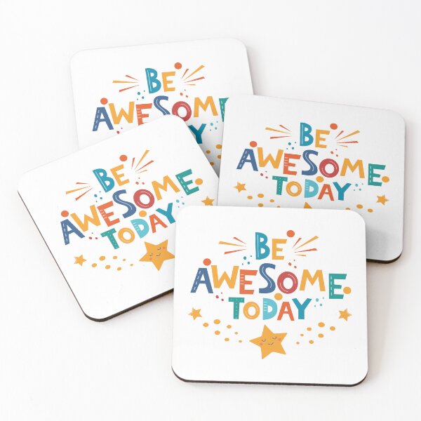 Item preview, Be Awesome To Day, Motivational Quotes About Life designed and sold by Ildar012.
