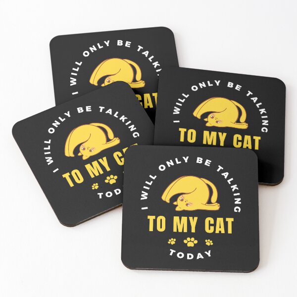 Item preview, I Will Only Be Talking to My Cat Today designed and sold by Vimbuy.