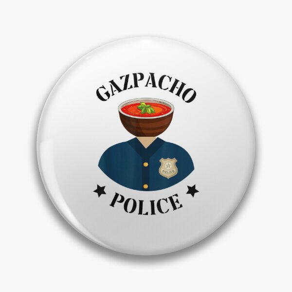 Item preview, Gazpacho Police Greene Funny Gazpacho Police Meme Saying designed and sold by lukelarkind.
