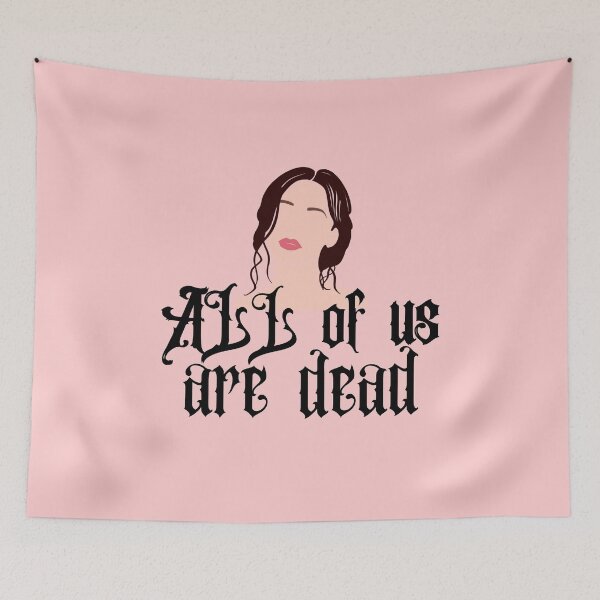 Item preview, All of us are dead designed and sold by ShopClic.