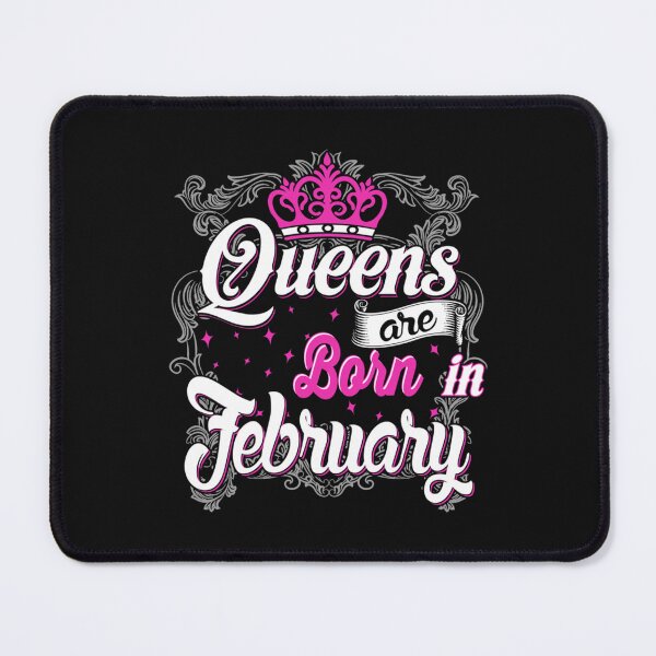 Item preview, Queens Are Born In February designed and sold by GalaxyPDX.