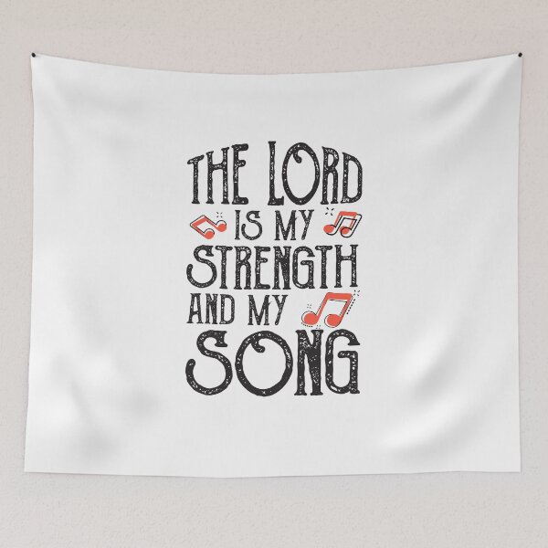 Item preview, The Lord Is My Strength And My Song, the joy of the lord  designed and sold by kind4you.