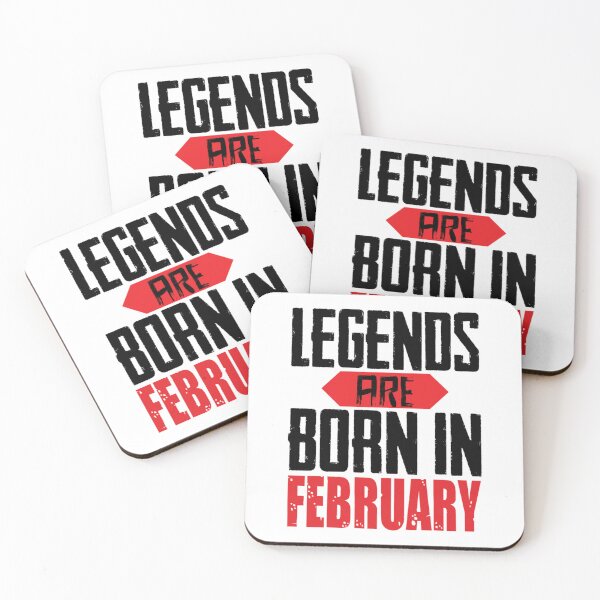 Item preview, Legends Are Born In February Birthday      designed and sold by GalaxyPDX.