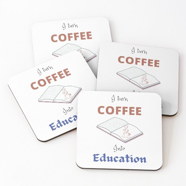 Item preview, I Turn Coffee Into Education - funny and cute T-Shirts Quotes designed and sold by Designspot2020.