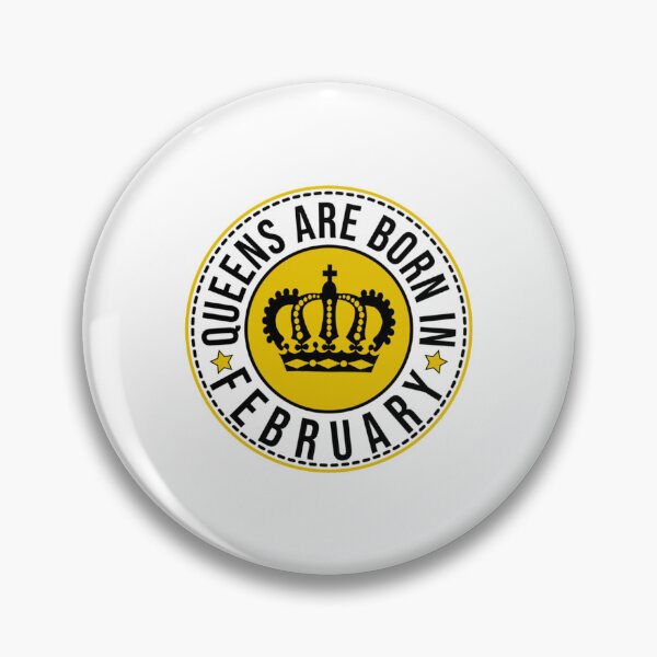 Item preview, queens are born in february, february queen vintage design, february born quotes.                          designed and sold by GalaxyPDX.