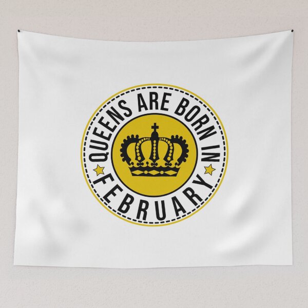 Item preview, queens are born in february, february queen vintage design, february born quotes.                          designed and sold by GalaxyPDX.