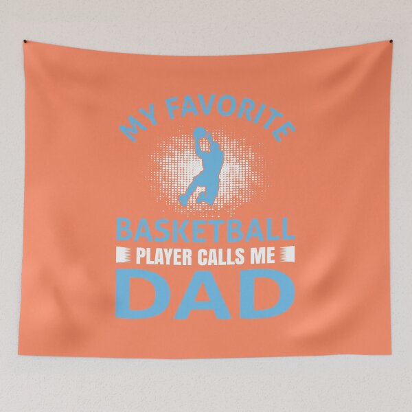 Item preview, My Favorite Basketball Player Calls Me Dad designed and sold by Froyd Wess.