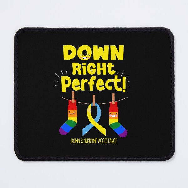 Item preview, Down Right Perfect! Down Syndrome Awareness Acceptance designed and sold by Mumzy2many.