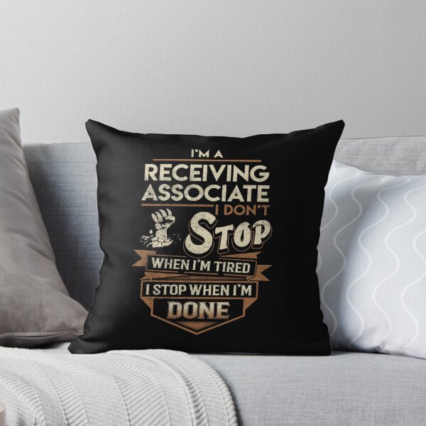Item preview, Receiving Associate T Shirt - I Stop When Done Job Gift Item Tee designed and sold by natalinedk.