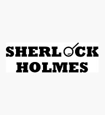 Sherlock Holmes Photographic Print