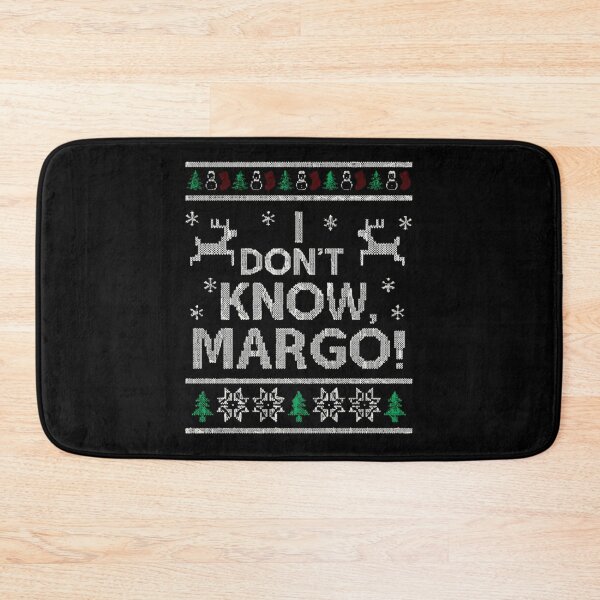 Item preview, I don't know, Margo! designed and sold by SadiseMeme.