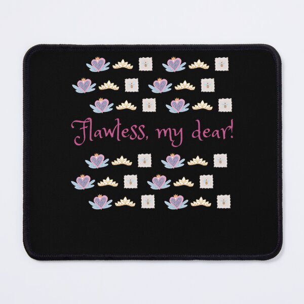 Item preview, Bridgerton Queen Charlotte Quote Flawless My Dear designed and sold by SadiseMeme.