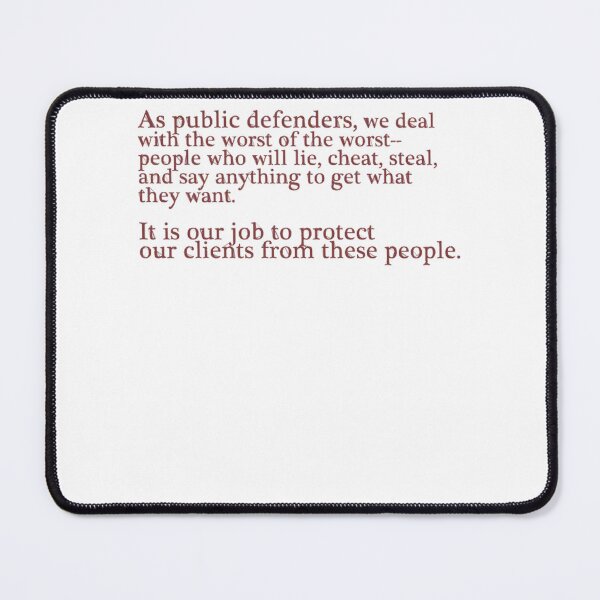 Item preview, Public Defenders Know designed and sold by SadiseMeme.