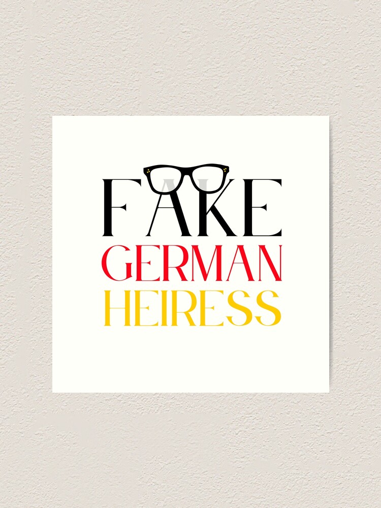 Fake German Heiress Funny Anna Delvey Meme Art Print By Musicmotivation Redbubble
