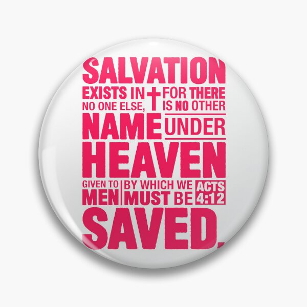 Item preview, Acts 4:12 Salvation designed and sold by plushism.
