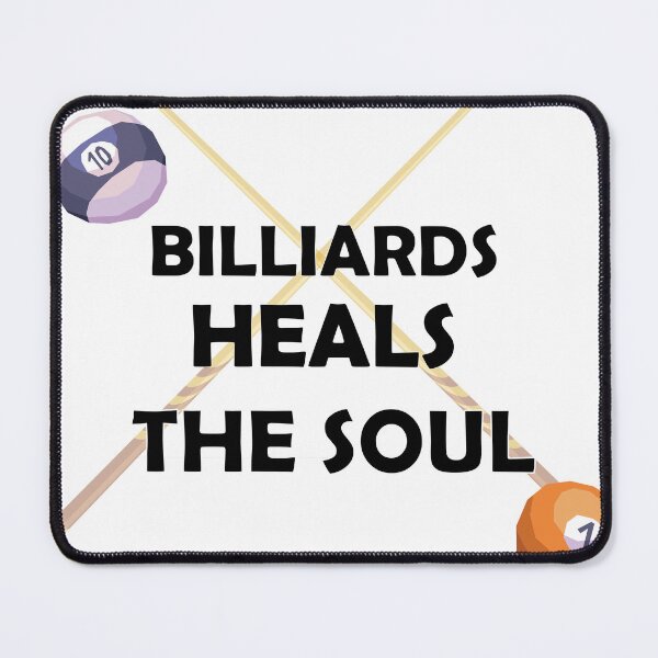 Item preview, Billiards Heals The Soul . designed and sold by Every Pet Shirts.