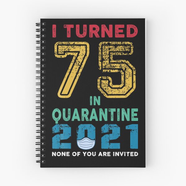 Item preview, Vintage I Turned 75 in Quarantine 2021 75 Years Old Birthday  designed and sold by TammiDongieux.