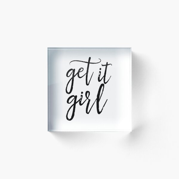 Item preview, Get it girl designed and sold by BellaMeDesign.