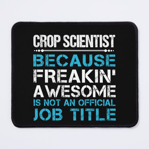 Item preview, Crop Scientist T Shirt - Freaking Awesome Job Gift Item Tee designed and sold by oetate4774.