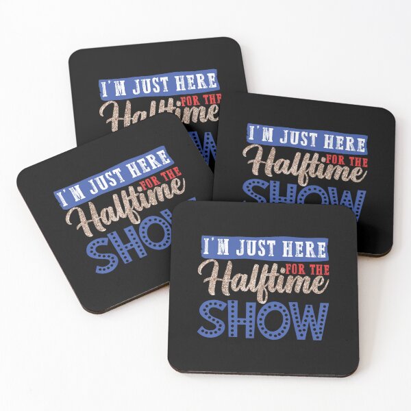 Item preview, I'm Just Here For The Halftime Show, Cool  designed and sold by zacben.