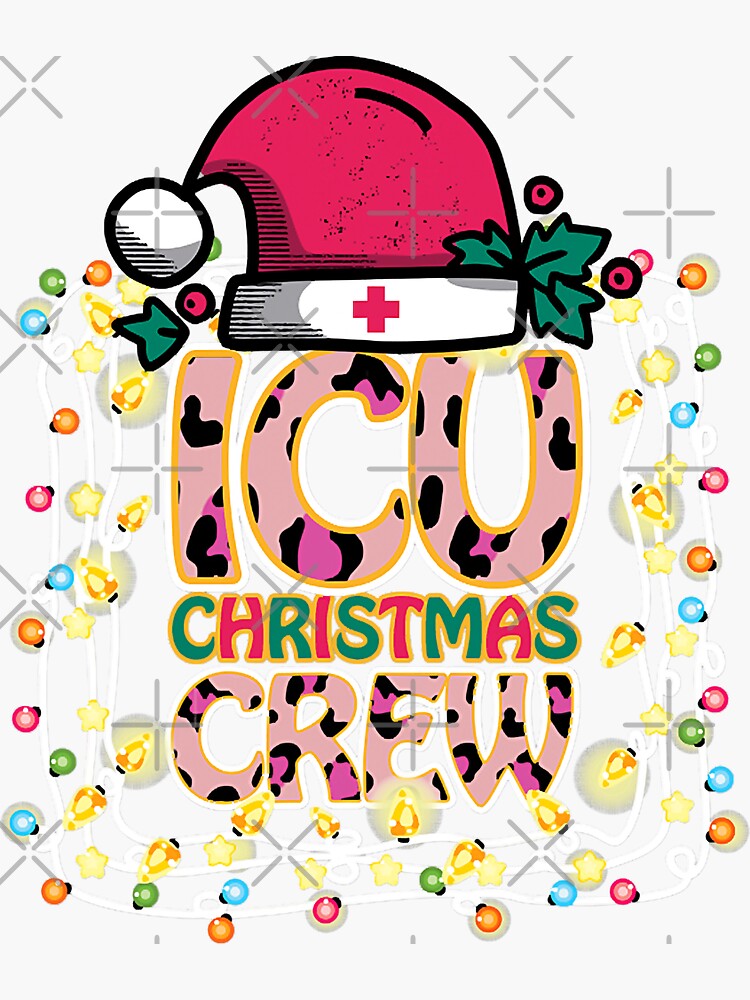 Christmas Nicu Crew Nurse Doctor Tech Neonatal Icu Squad Sticker By Terresabauman Redbubble