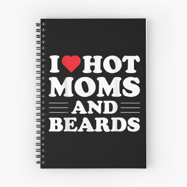 Item preview, I Love Hot Moms And Beards Red Hearts Valentines Day  designed and sold by laurenm233.
