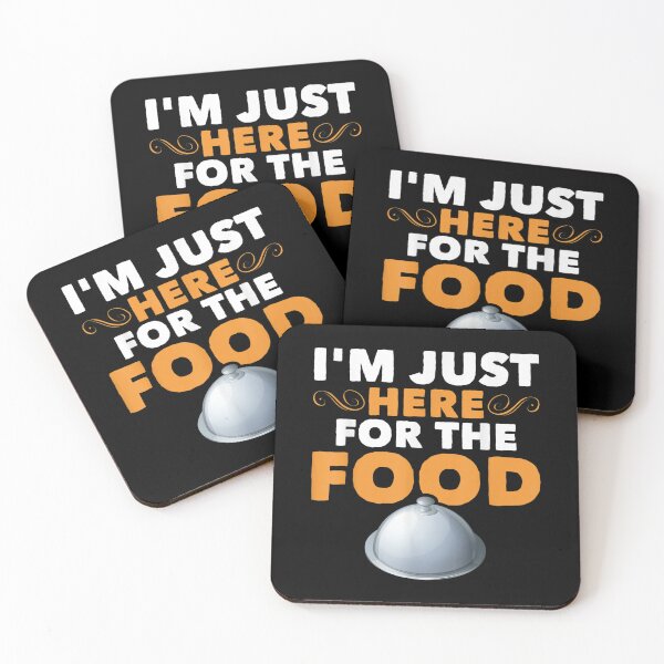 Item preview, Funny Foodie Sarcastic Pun Joke Im Just Here For The Food  designed and sold by laurenm233.