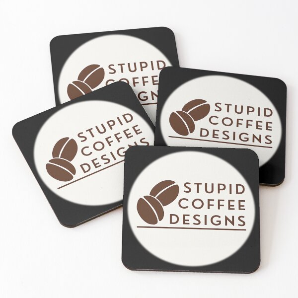 Item preview, Stupid Coffee Designs Logo designed and sold by TeesMi.