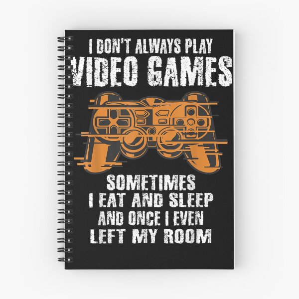Item preview, I Don't Always Play Video Games Funny Gamer Boys Teens Men designed and sold by HalMertz1989.