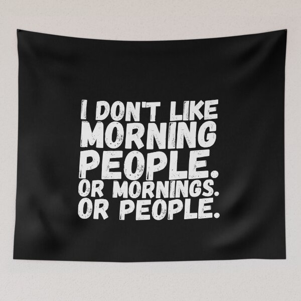 Item preview, I don't like morning people designed and sold by PlanBesser.