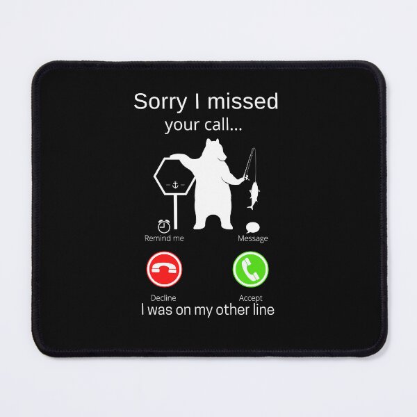 Item preview, I Missed Your Call Was On Other Line designed and sold by Pipat.
