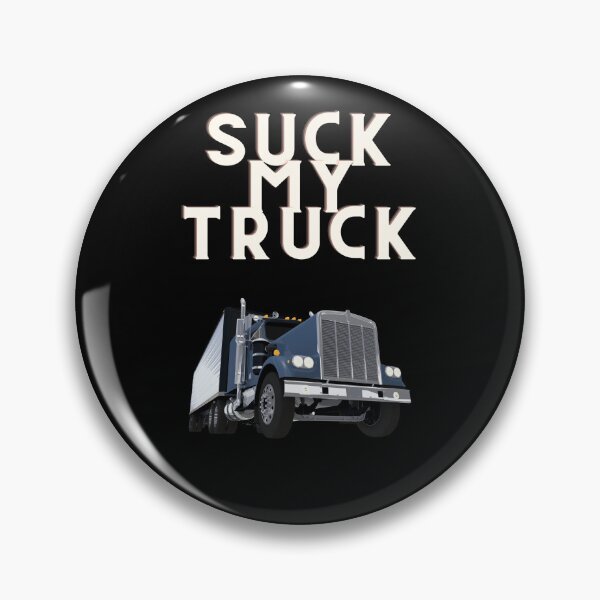 Item preview, Suck My Truck designed and sold by ShopyWoppy.