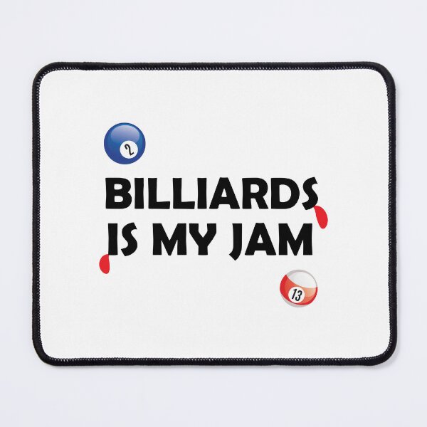 Item preview, Billiards Is My Jam , designed and sold by Every Pet  Shirts.