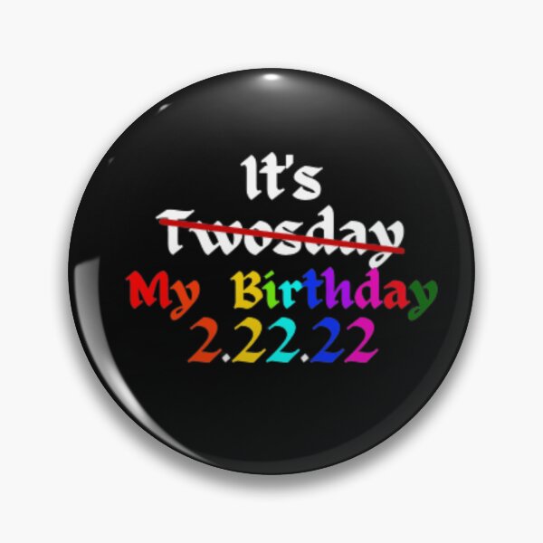 Item preview, My Twosday Birthday 2 22 22 2's 2s Day Tuesday Bday Party designed and sold by anas667.