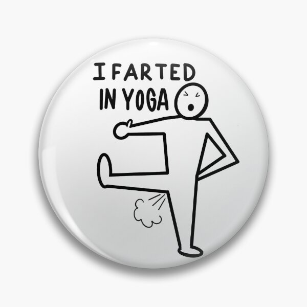 Item preview, I farted in yoga designed and sold by 3leggeddogg.