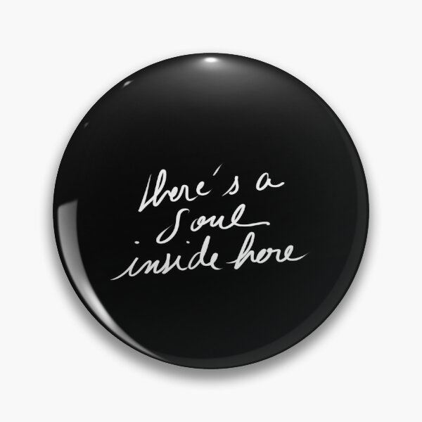 Item preview, there's a soul inside here handwritten quote designed and sold by InmyOwnwords.