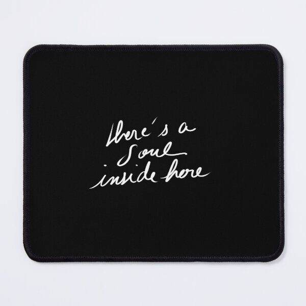Item preview, there's a soul inside here handwritten quote designed and sold by InmyOwnwords.