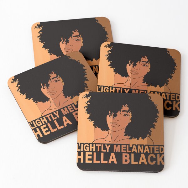 Item preview, Black History Month Black Girl Lightly Melanated Hella Black designed and sold by JanetDonohoe.
