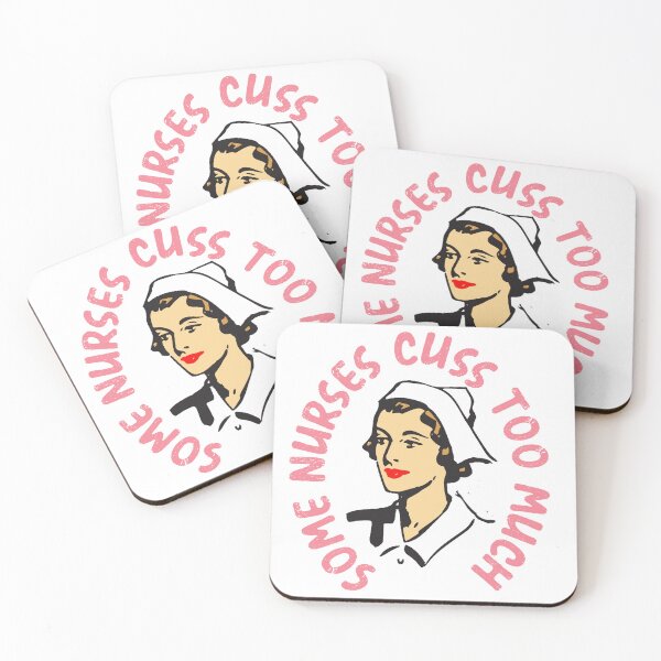 Item preview, Some Nurses Cuss Too Much, Funny Nurse Gifts designed and sold by ZANKELLO.