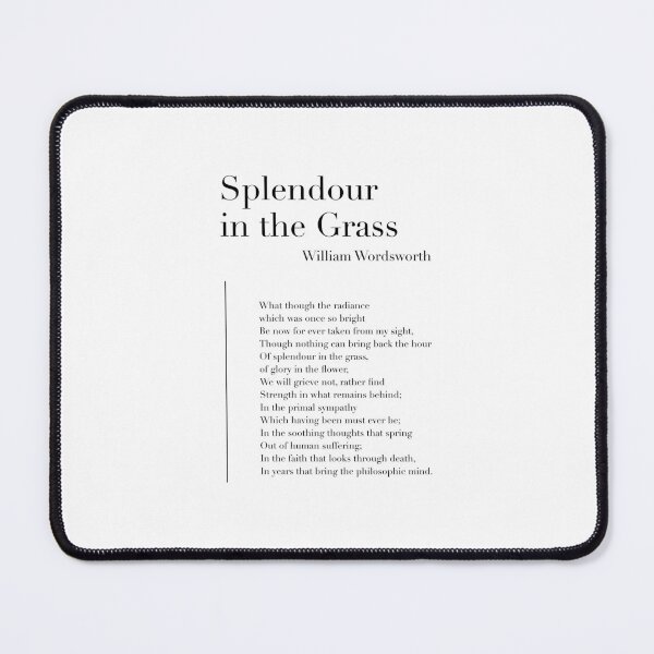 Item preview, Splendour in the Grass by William Wordsworth designed and sold by wisemagpie.