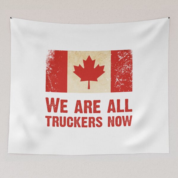 Item preview, We are all truckers now | Freedom convoy  designed and sold by Markotropoya22.