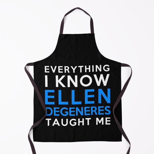 Item preview, Ellen DeGeneres - Everything i know designed and sold by 2Girls1Shirt.