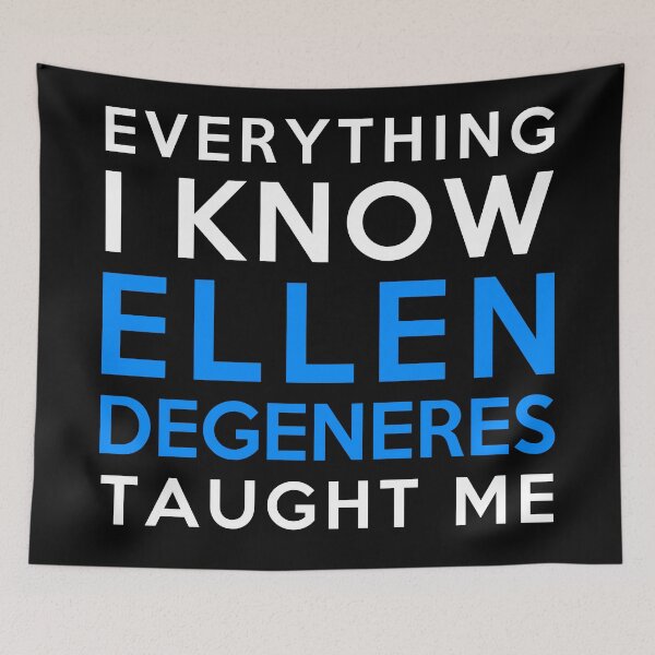 Item preview, Ellen DeGeneres - Everything i know designed and sold by 2Girls1Shirt.