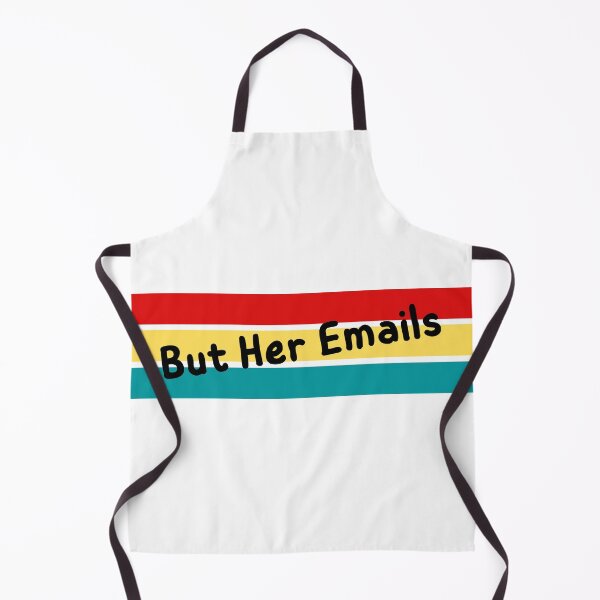 Item preview, But Her Emails designed and sold by laiil.
