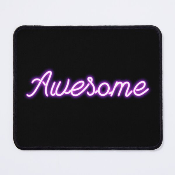 Item preview, Awesome Neon Sign designed and sold by thesnowwhyte.